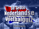 De Grote Nederlandse Voetbalquiz - title.png